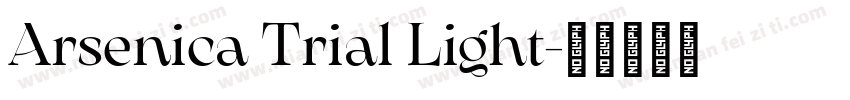 Arsenica Trial Light字体转换